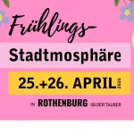 Rothenburger Frühlingsstadtmosphäre 2026